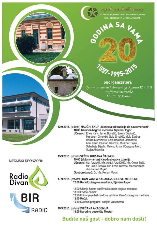 20 godina od reaktiviranja i 458 godina od osnivanja Karađoz-begove medrese