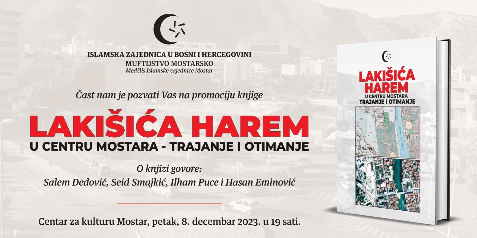 Promocija knjige "Lakišića harem u centru Mostara: trajanje i otimanje" (Video)